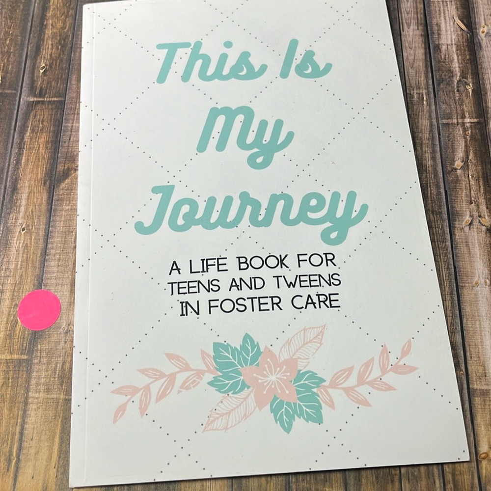 5for$10 This is My Journey: A Life Book for Teenagers in Foster Care